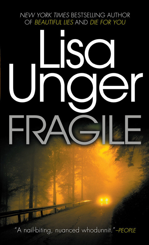 Fragile - 9780307745262 by Lisa Unger, 9780307745262