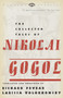 The Collected Tales of Nikolai Gogol by Nikolai Gogol, Richard Pevear, Larissa Volokhonsky, 9780375706158