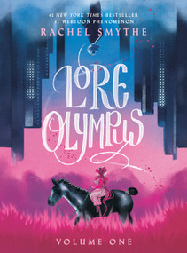Lore Olympus: Volume One by Rachel Smythe, 9780593160299