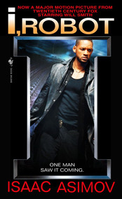 I, Robot by Isaac Asimov, 9780553294385