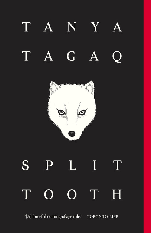 Split Tooth by Tanya Tagaq, 9780143198055