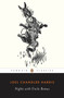 Nights with Uncle Remus by Joel Chandler Harris, Bruce Bickley, John Bickley, 9780142437667