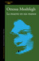 La muerte en sus manos / Death In Her Hands (Spanish Edition) by Ottessa Moshfegh, 9788420456065