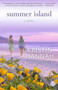 Summer Island (A Novel) by Kristin Hannah, 9780345483447