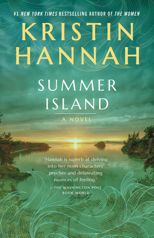 Summer Island (A Novel) by Kristin Hannah, 9780345483447