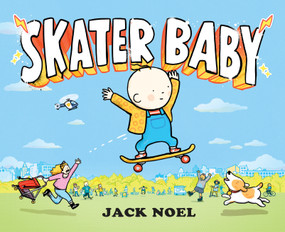 Skater Baby by Jack Noel, 9780593324547