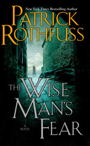 The Wise Man's Fear - 9780756404734 by Patrick Rothfuss, 9780756404734