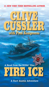 Fire Ice by Clive Cussler, Paul Kemprecos, 9780425190647