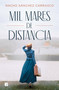 Mil mares de distancia by Sarah Lark, 9788466669276
