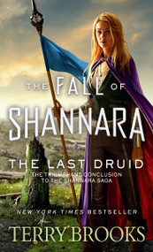 The Last Druid by Terry Brooks, 9780399178566