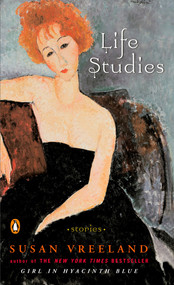 Life Studies (Stories) by Susan Vreeland, 9780143036104