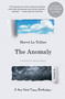 The Anomaly (A Novel) by Hervé Le Tellier, Adriana Hunter, 9781635421699