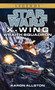 Wraith Squadron: Star Wars Legends (X-Wing) by Aaron Allston, 9780553578942