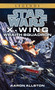 Wraith Squadron: Star Wars Legends (Wraith Squadron) by Aaron Allston, 9780553578942