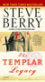 The Templar Legacy (A Novel) by Steve Berry, 9780345504418