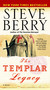The Templar Legacy (A Novel) by Steve Berry, 9780345504418