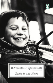 Zazie in the Metro by Raymond Queneau, Barbara Wright, Gilbert Adair, 9780142180044
