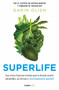 Supervida / SuperLife by Darin Olien, 9786073800969