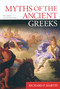 Myths of the Ancient Greeks by Richard P. Martin, 9780451206855