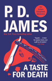 A Taste for Death by P. D. James, 9781400096473