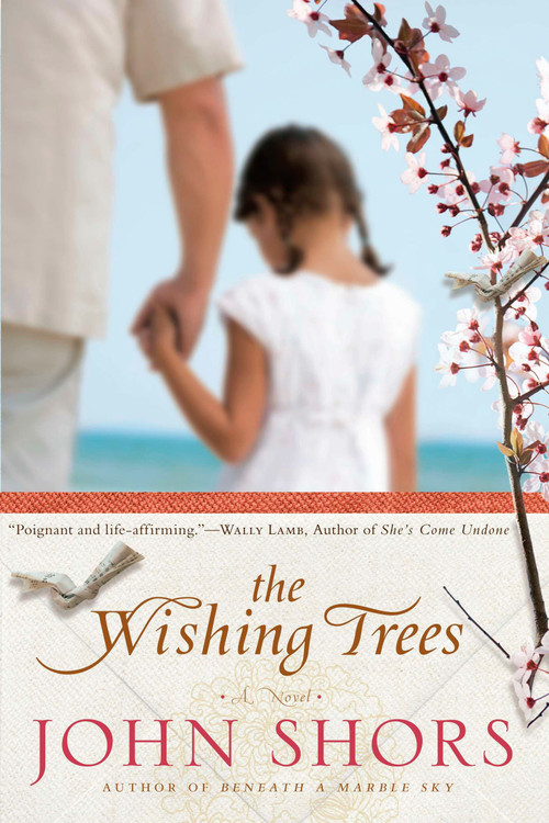 The Wishing Trees by John Shors, 9780451231130