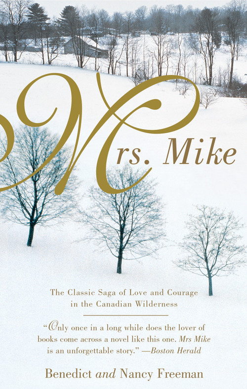 Mrs. Mike - 9780425183236 by Benedict Freedman, Nancy Freedman, 9780425183236