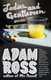 Ladies and Gentlemen by Adam Ross, 9780307454911