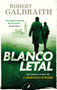 Blanco letal / Lethal White by Robert Galbraith, 9788418173165