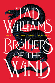 Brothers of the Wind by Tad Williams, 9780756412685