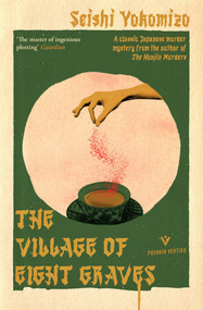 The Village of Eight Graves by Seishi Yokomizo, Bryan Karetnyk, 9781782277453