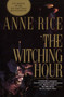 The Witching Hour - 9780345367891 by Anne Rice, 9780345367891