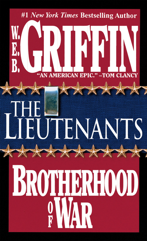 The Lieutenants by W.E.B. Griffin, 9780515090215