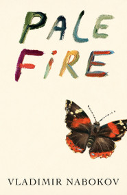 Pale Fire by Vladimir Nabokov, 9780679723424