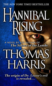 Hannibal Rising by Thomas Harris, 9780440242864