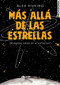 Más allá de las estrellas by Alex Riveiro, 9788420444154