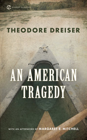 An American Tragedy - 9780451531551 by Theodore Dreiser, Richard Lingeman, Margaret E. Mitchell, 9780451531551