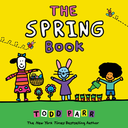 The Spring Book by Todd Parr, 9780316427937