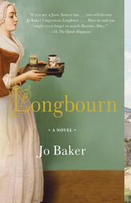Longbourn (A Novel) by Jo Baker, 9780345806970