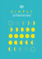 Simply Astronomy by DK, 9780744029253
