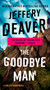 The Goodbye Man by Jeffery Deaver, 9780525535980