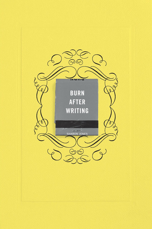 Burn After Writing (Yellow) by Sharon Jones, 9780593189672