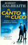 El canto del cuco / The Cuckoo's Calling by Robert Galbraith, 9788418173431