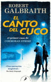 El canto del cuco / The Cuckoo's Calling (Spanish Edition) by Robert Galbraith, 9788418173431