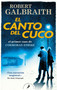 El canto del cuco / The Cuckoo's Calling (Spanish Edition) by Robert Galbraith, 9788418173431