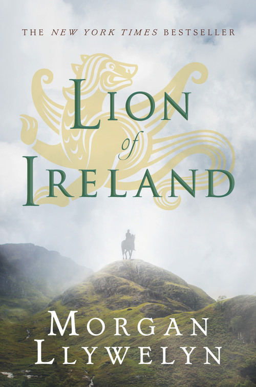 Lion of Ireland by Morgan Llywelyn, 9780765302571