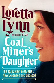 Coal Miner's Daughter by Loretta Lynn, George Vescey, 9781538701713