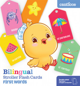 Canticos Bilingual Stroller Flash Cards: First Words by Susie Jaramillo, 9781945635588