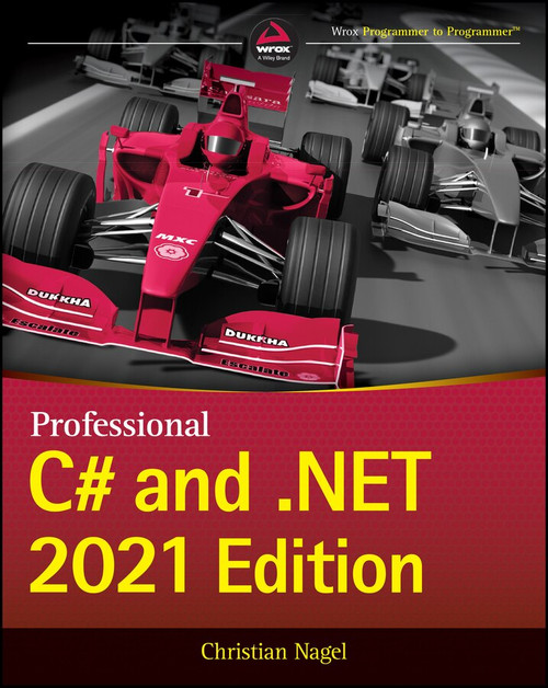 Professional C# and .NET by Christian Nagel, 9781119797203