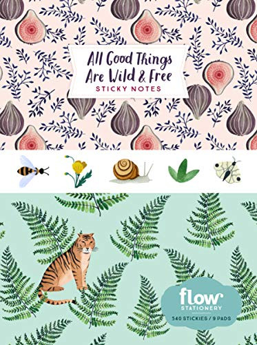 All Good Things Are Wild and Free Sticky Notes by Irene Smit, Astrid van der Hulst, Editors of Flow magazine, Valesca van Waveren, 9781523509416