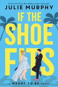 If the Shoe Fits - 9781368053372 by Julie Murphy, 9781368053372